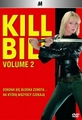 Kill Bill Vol. 2 (Kill Bill Vol. 2)