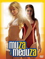 Muza i Meduza (The Hottie And The Nottie)