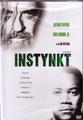 Instynkt (Instinct)