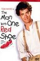 Człowiek W Czerwonym Bucie (Man With One Red Shoe, The)