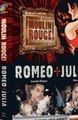 Moulin Rouge / Romeo I Julia