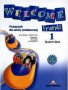 Język angielski. Welcome Friends 1. Podręcznik. Część 1. Klasy 4-6. Szkoła podstawowa