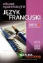 Język francuski. Matura 2009. Arkusze egzaminacyjne