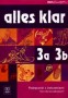 Język niemiecki. Alles klar 3a/3b. Podręcznik z ćwiczeniami. Kurs dla początkujących. Klasa 3. Liceum. Technikum