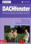 Język niemiecki. DACHfenster. Podręcznik, klasa 1, gimnazjum