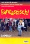 Język niemiecki. Fantastisch! Podręcznik. Klasy 1-3. Gimnazjum