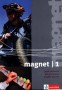 Język niemiecki. Magnet 1. Książka ćwiczeń. Klasa 1. Gimnazjum