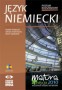 Język niemiecki. Matura 2010. Poziom rozszerzony. Liceum. Technikum