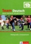 Język niemiecki. Team Deutsch 1B. Podręcznik z ćwiczeniami. Gimnazjum