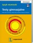Język niemiecki. Testy gimnazjalne + płyta CD
