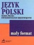 Język polski - Młoda Polska,dwudziestolecie międzywojenne
