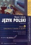 Język polski - Słowa i teksty - Podręcznik do pracy w szkole klasie3, Literatura i nauka o języku
