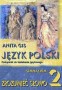 Język polski - Zrozumieć słowo. Podręcznik do kształcenia językowego , klasa 2, gimnazjum