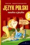 Język polski 3. Nauka o języku. Podręcznik. Klasa 3. Gimnazjum