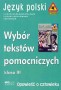 Język polski kl 3 Wybór tekstów LO