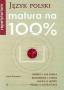 Język polski Matura na 100%