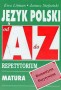 Język polski Romantyzm, Pozytywnizm