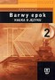 Język polski. Barwy epok. Nauka o języku. Podręcznik. Część 2. Klasa 2. Liceum. Technikum