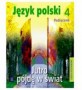 Język polski. Jutro pójdę w świat. Podręcznik do kształcenia literackiego, kulturowego i językowego. Klasa 4. Szkoła podstawowa