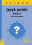 Język polski. Kl. 6, szkoła podstawowa