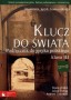 Język polski. Klucz do świata. Literatura, język, komunikacja. Zakres podstawowy i rozszerzony. Podręcznik. Klasa 3. Liceum. Technikum. Zasadnicza szkoła zawodowa