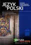 Język polski. Matura 2009. Poziom podstawowy i rozszerzony