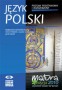 Język polski. Matura 2010. Poziom podstawowy i rozszerzony. Liceum. Technikum
