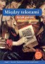 Język polski. Między tekstami. Początki. Średniowiecze (echa współczesne). Podręcznik. Część 1. Klasa 1. Liceum. Technikum