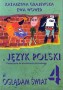 Język polski. Oglądam świat 4. Podręcznik do kształcenia językowego, klasa 4, szkoła podstawowa