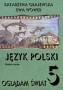 Język polski. Oglądam świat 5. Zeszyt ucznia, klasa 5, szkoła podstawowa