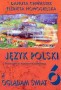 Język polski. Oglądam świat 6. Podręcznik do kształcenia językowego. Klasa 6, szkoła podstawowa