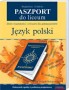 Język polski. Paszport do liceum