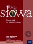 Język polski. Potęga słowa, podręcznik, część 1: Romantyzm. Klasa 2, liceum i technikum