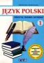 Język polski. Przeczytać, zrozumieć, zastosować. Część 1. Klasy 1-3. Zasadnicza szkoła zawodowa