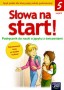 Język polski. Słowa na start! Podręcznik z ćwiczeniami do nauki o języku, część 1, klasa 5, szkoła podstawowa