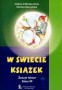 Język polski. W świecie książek. Zeszyt lektur. Klasa 3. Szkoła podstawowa