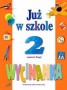Już w szkole kl.2. Semestr II. Wycinanka