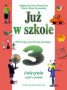 Już w szkole, zeszyt ćwiczeń, część 4, klasa 3, szkoła podstawowa