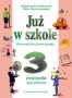 Już w szkole. Zeszyt ćwiczeń, część 1, klasa 3, szkoła podstawowa