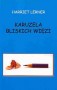 Karuzela bliskich więzi
