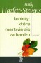 Kobiety, które martwią się za bardzo