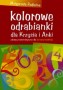 Kolorowe odrabianki dla Krzysia i Anki