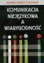 Komunikacja niejęzykowa a wiarygodność