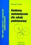 Konkursy matematyczne dla szkoły podstawowej. Podręcznik, szkoła podstawowa