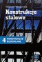 Konstrukcje stalowe. Konstrukcje budowlane 4. Podręcznik. Technikum