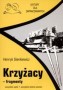 Krzyżacy - fragmenty. Lektury dla zapracowanych