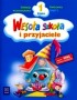 Kształcenie zintegrowane. Wesoła Szkoła i Przyjaciele. Karty pracy ucznia. Część 2. Klasa 1. Szkoła podstawowa
