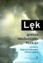 Lęk. Geneza, mechanizmy, funkcje