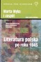 Literatura polska po roku 1945 podr. LO