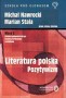 Literatura polska. Pozytywizm. Podręcznik. Klasa 2. Liceum ogólnokształcące, liceum profilowane, technikum. Zakres podstawowy i rozszerzony